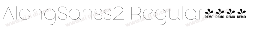 AlongSanss2 Regular字体转换 AlongSanss2 Regular字体转换